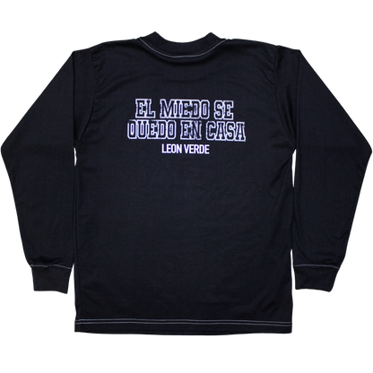 Playera Manga Larga ¨SIN MIEDO¨